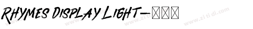 Rhymes Display Light字体转换